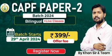 CAPF Paper-II Batch 2024