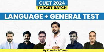 CUET (Language + G.T.) 2024 Target Batch