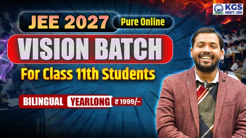 Class 11th VISION BATCH JEE 2027 BILINGUAL