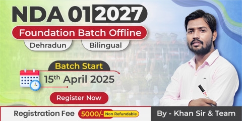 NDA 01-2027 Foundation Batch Offline Dehradun