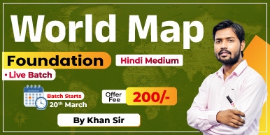 World Map 2025 by Khan Sir