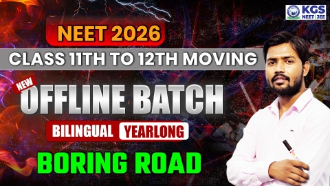 Class 11th to 12th Moving Offline Yearlong Bilingual Batch - Boring Road NEET 2026