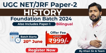 UGC NET/JRF (Paper-2) HISTORY Foundation Batch 2024