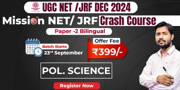 Mission NET/JRF Political Science Crash Course