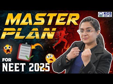 Master Plan for NEET 2025🎯🎓 || NEET Guidance by Dr. Meetu Ma'am || KGS NEET