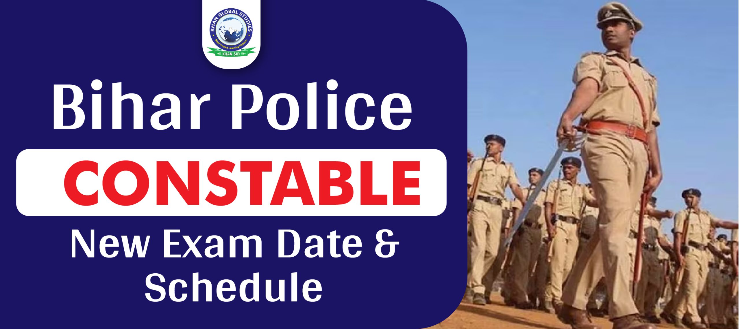 Bihar Police Constable New Exam Date and Schedule - Khan Global Studies ...