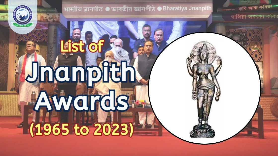 The List of Jnanpith Awards (1965 to 2023) History & Facts Khan