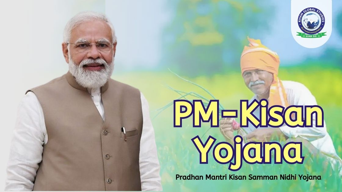 PM-Kisan Yojana: Registration Process, Eligibility and Benefits | Khan ...