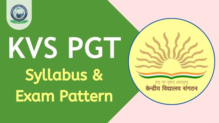 KVS PGT Syllabus and Exam Pattern 2024: Preparation Tips | Khan Global ...