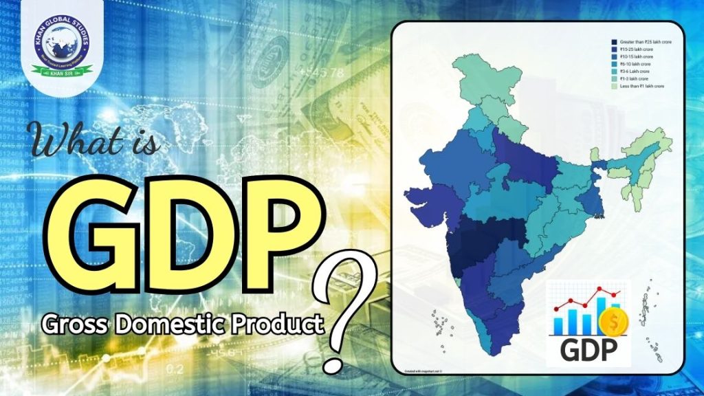 What Is GDP (Gross Domestic Product) And How To Calculate It? | Khan ...