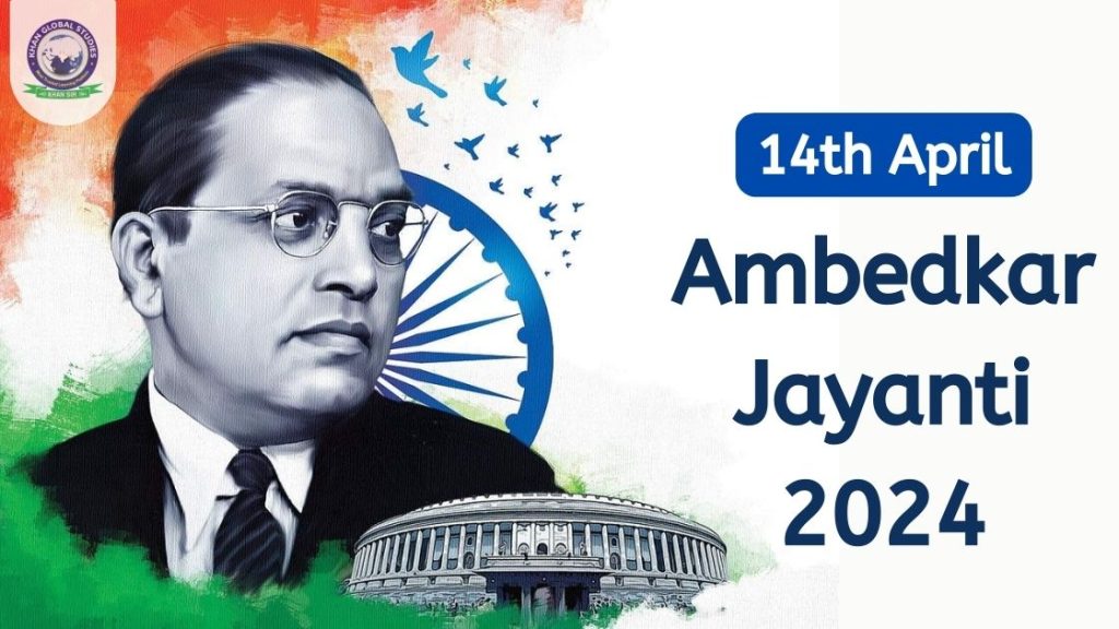 Ambedkar Jayanti 2024: Why Celebrated, History & Importance | Khan ...