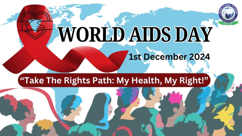 World AIDS Day 2024 Theme, History, Types and Preventions Khan